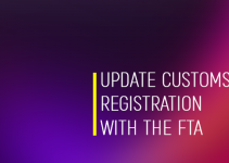 Update customs registration with the FTA
