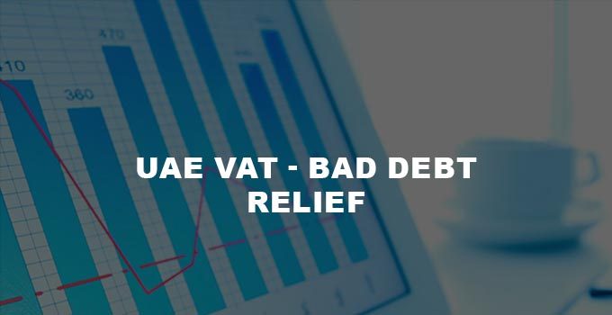 UAE VAT-Bad Debt Relief