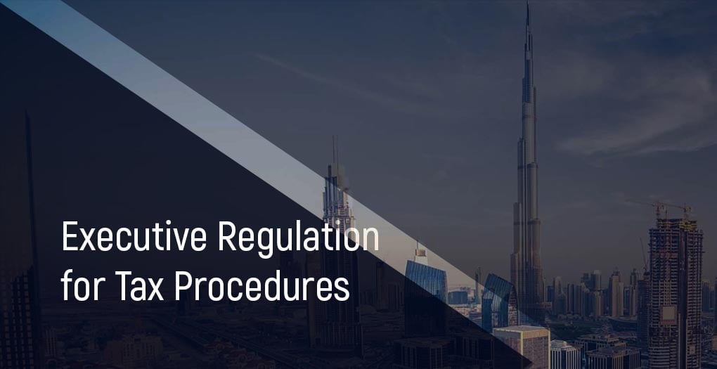 Executive Regulation for Tax Procedures