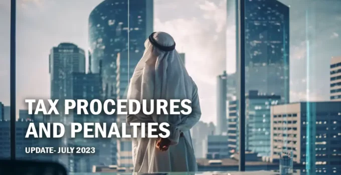 UAE Ministry of Finance Introduces New Tax Procedures and Penalties